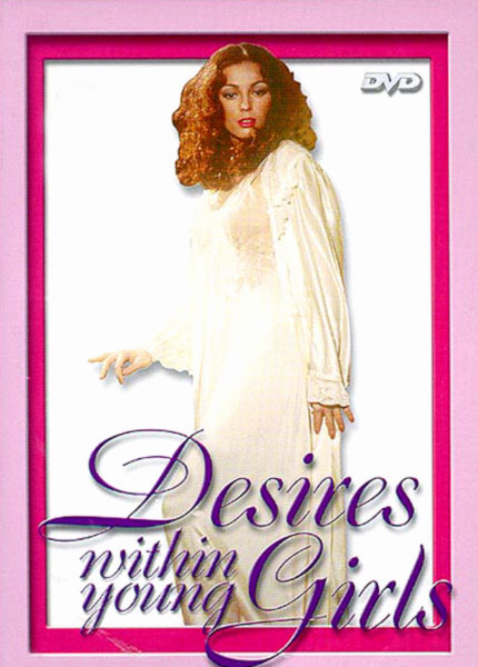 Страсти Внутри Молоденьких Девушек / Desires Within Young Girls