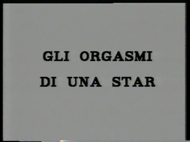 Gli orgasmi di una star  Gilda la ravageuse / Оргазмы звезды
