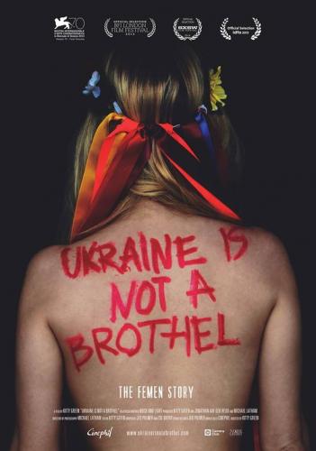 Ukraine Is Not a Brothel / Украина не бордель