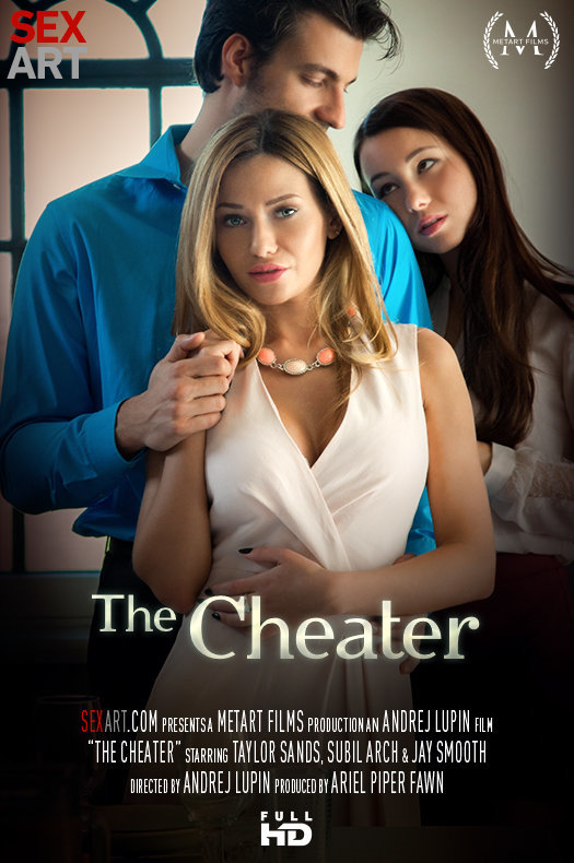 Subil Arch & Taylor Sands - The Cheater